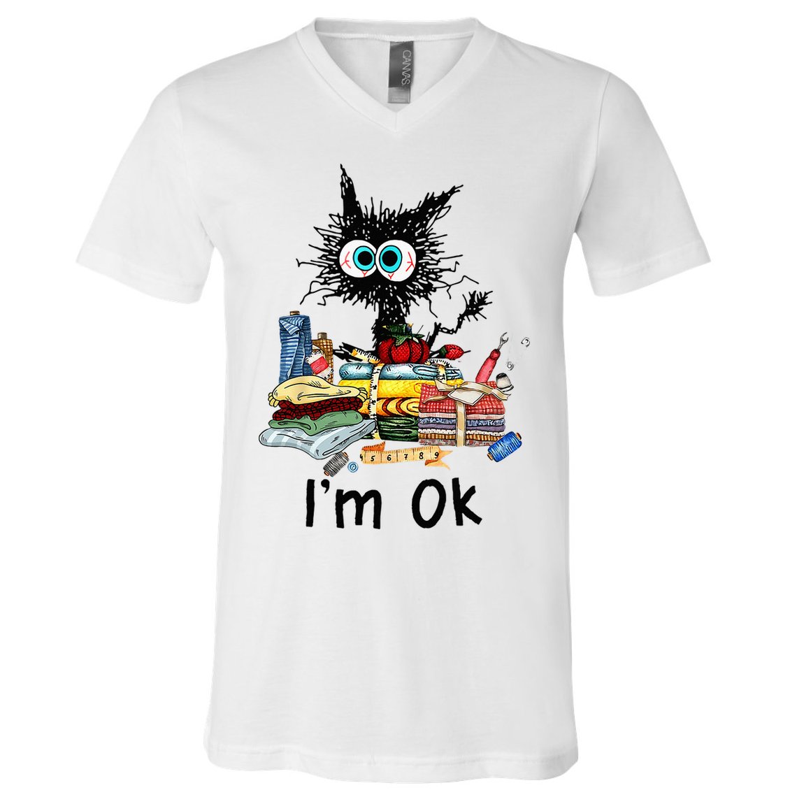 Cats Im Ok Funny Quilting Love Cats V-Neck T-Shirt