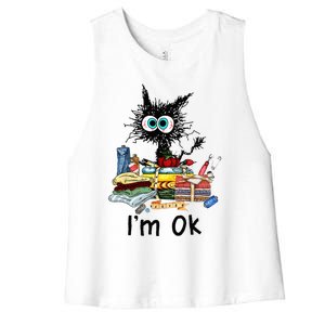 Cats Im Ok Funny Quilting Love Cats Women's Racerback Cropped Tank