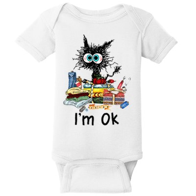 Cats Im Ok Funny Quilting Love Cats Baby Bodysuit