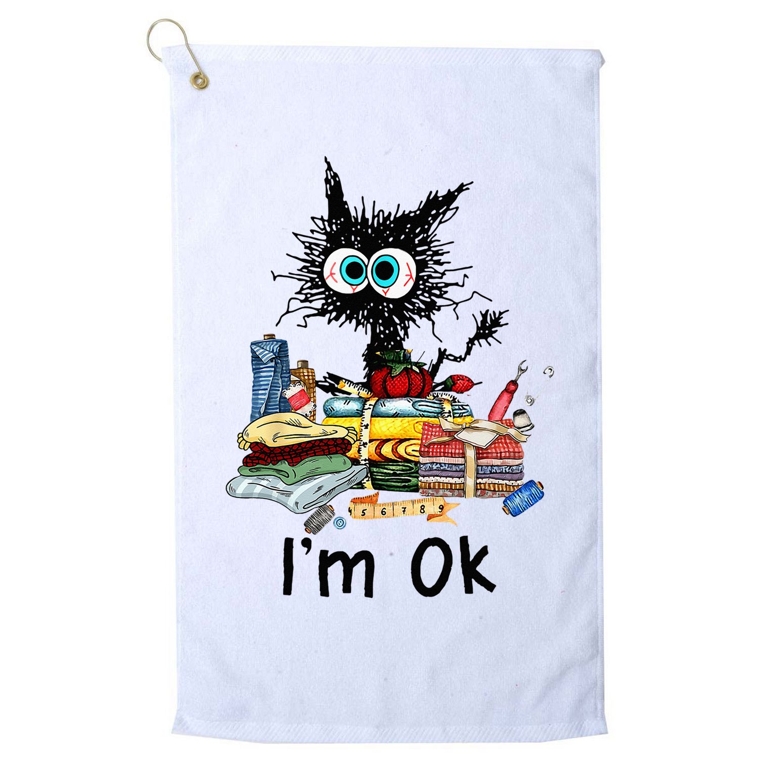 Cats Im Ok Funny Quilting Love Cats Golf Towel
