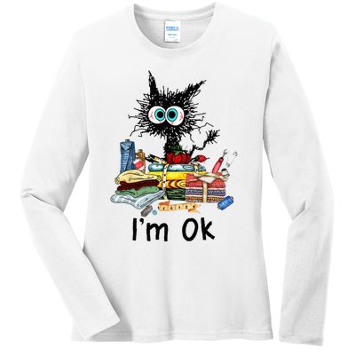 Cats Im Ok Funny Quilting Love Cats Ladies Long Sleeve Shirt