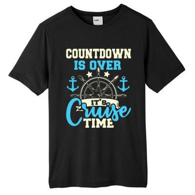 Countdown Is Over ItS Cruise Time Cruising Lover Cruiser Tall Fusion ChromaSoft Performance T-Shirt