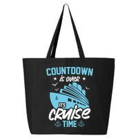 Countdown Is Over Its Cruise Time Critic Pirate Gift 25L Jumbo Tote
