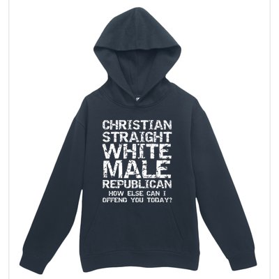 Can I Offend You? Christian Straight White Male Republican Urban Pullover Hoodie