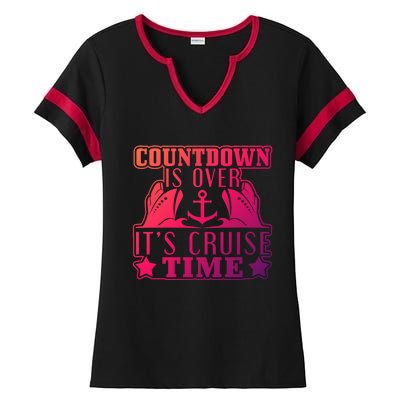 Countdown Is Over Its Cruise Time Holiday Gift Ladies Halftime Notch Neck Tee