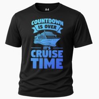 Countdown Is Over Its Cruise Time Vacation Gift Cooling Performance Crew T-Shirt