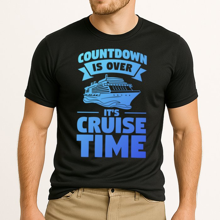 Countdown Is Over Its Cruise Time Vacation Gift Cooling Performance Crew T-Shirt