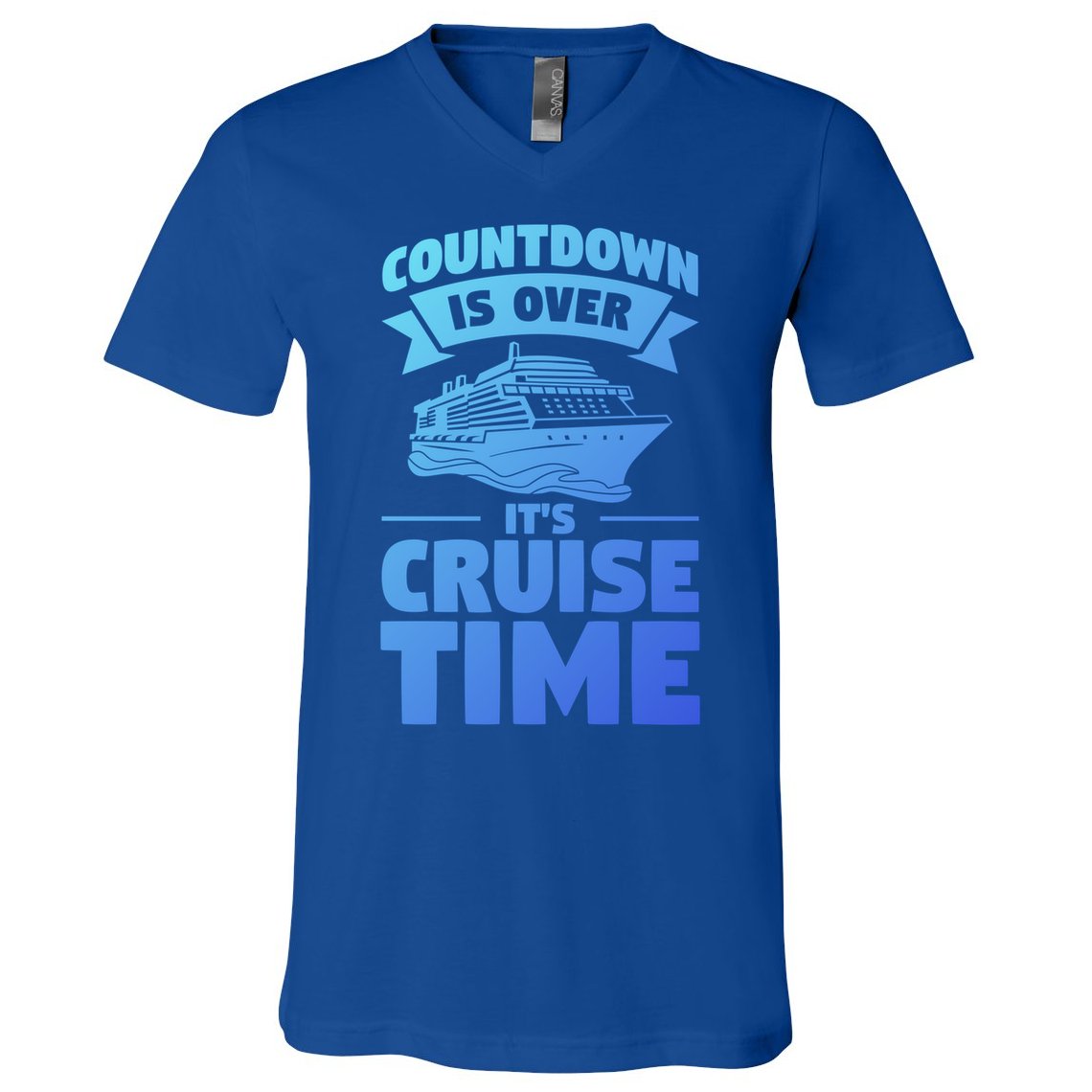 Countdown Is Over Its Cruise Time Vacation Gift V-Neck T-Shirt
