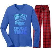 Countdown Is Over Its Cruise Time Vacation Gift Women's Long Sleeve Flannel Pajama Set 