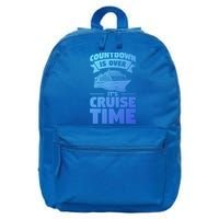 Countdown Is Over Its Cruise Time Vacation Gift 16 in Basic Backpack