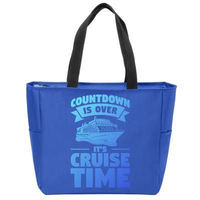 Countdown Is Over Its Cruise Time Vacation Gift Zip Tote Bag