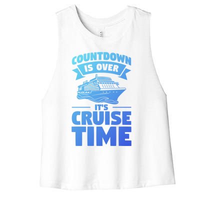 Countdown Is Over Its Cruise Time Vacation Gift Women's Racerback Cropped Tank