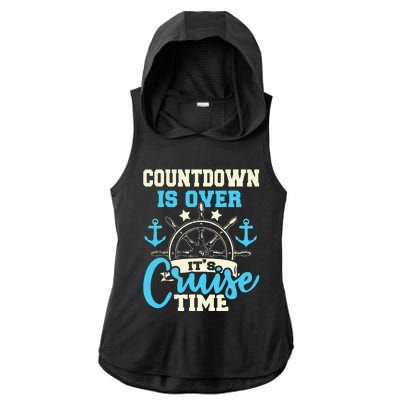 Countdown Is Over Its Cruise Time Cruising Lover Cruiser Ladies PosiCharge Tri-Blend Wicking Draft Hoodie Tank