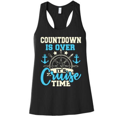 Countdown Is Over Its Cruise Time Cruising Lover Cruiser Women's Racerback Tank