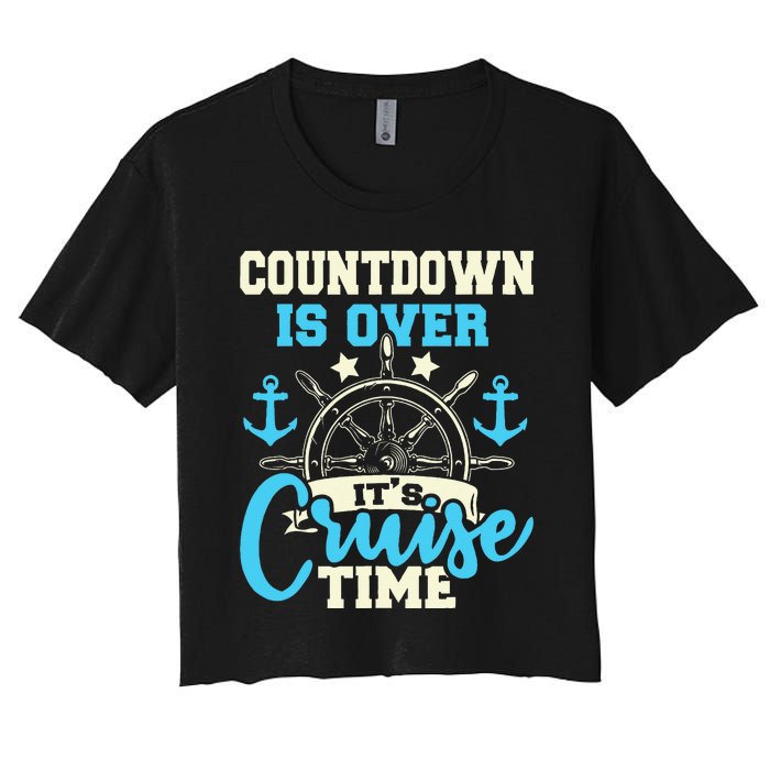 Countdown Is Over Its Cruise Time Cruising Lover Cruiser Women's Crop Top Tee