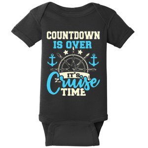 Countdown Is Over It's Cruise Time Cruising Lover Cruiser Baby Bodysuit