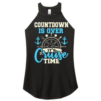 Countdown Is Over It's Cruise Time Cruising Lover Cruiser Women’s Perfect Tri Rocker Tank