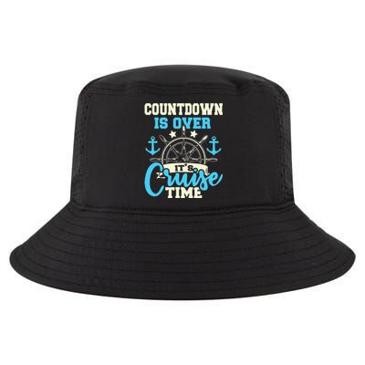 Countdown Is Over It's Cruise Time Cruising Lover Cool Comfort Performance Bucket Hat