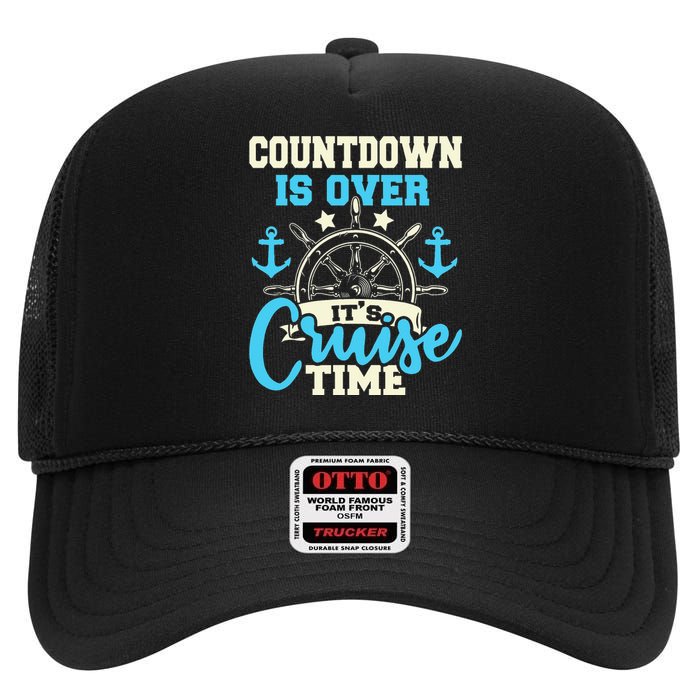 Countdown Is Over It's Cruise Time Cruising Lover High Crown Mesh Back Trucker Hat