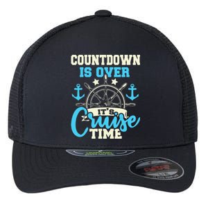 Countdown Is Over It's Cruise Time Cruising Lover Flexfit Unipanel Trucker Cap