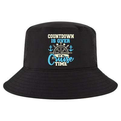 Countdown Is Over Its Cruise Time Cruising Lover Cruiser Cool Comfort Performance Bucket Hat