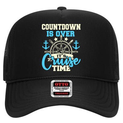 Countdown Is Over Its Cruise Time Cruising Lover Cruiser High Crown Mesh Back Trucker Hat