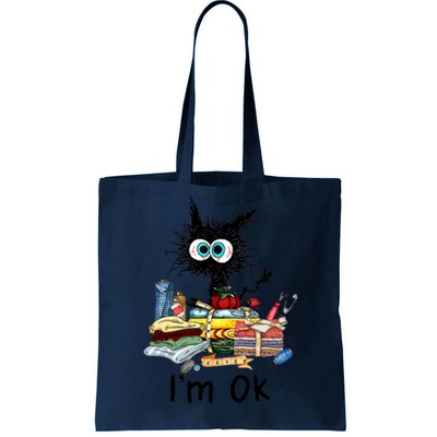 Cats I'm Ok Funny Quilting Love Cats Tote Bag