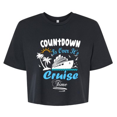 Countdown Is Over ItS Cruise Time Family Cruise Bella+Canvas Jersey Crop Tee