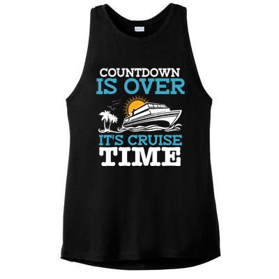 Countdown Is Over Its Cruise Time Cruising Lover Cruiser Ladies PosiCharge Tri-Blend Wicking Tank