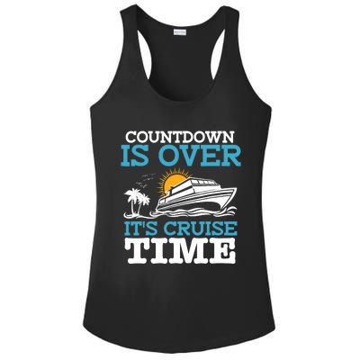 Countdown Is Over Its Cruise Time Cruising Lover Cruiser Ladies PosiCharge Competitor Racerback Tank