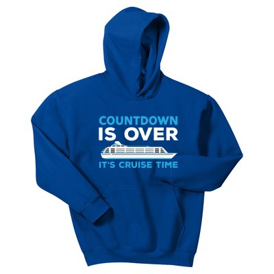 Countdown Is Over Its Cruise Time Cruising Jt Meaningful Gift Kids Hoodie