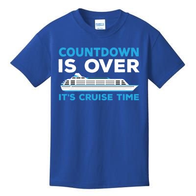 Countdown Is Over Its Cruise Time Cruising Jt Meaningful Gift Kids T-Shirt