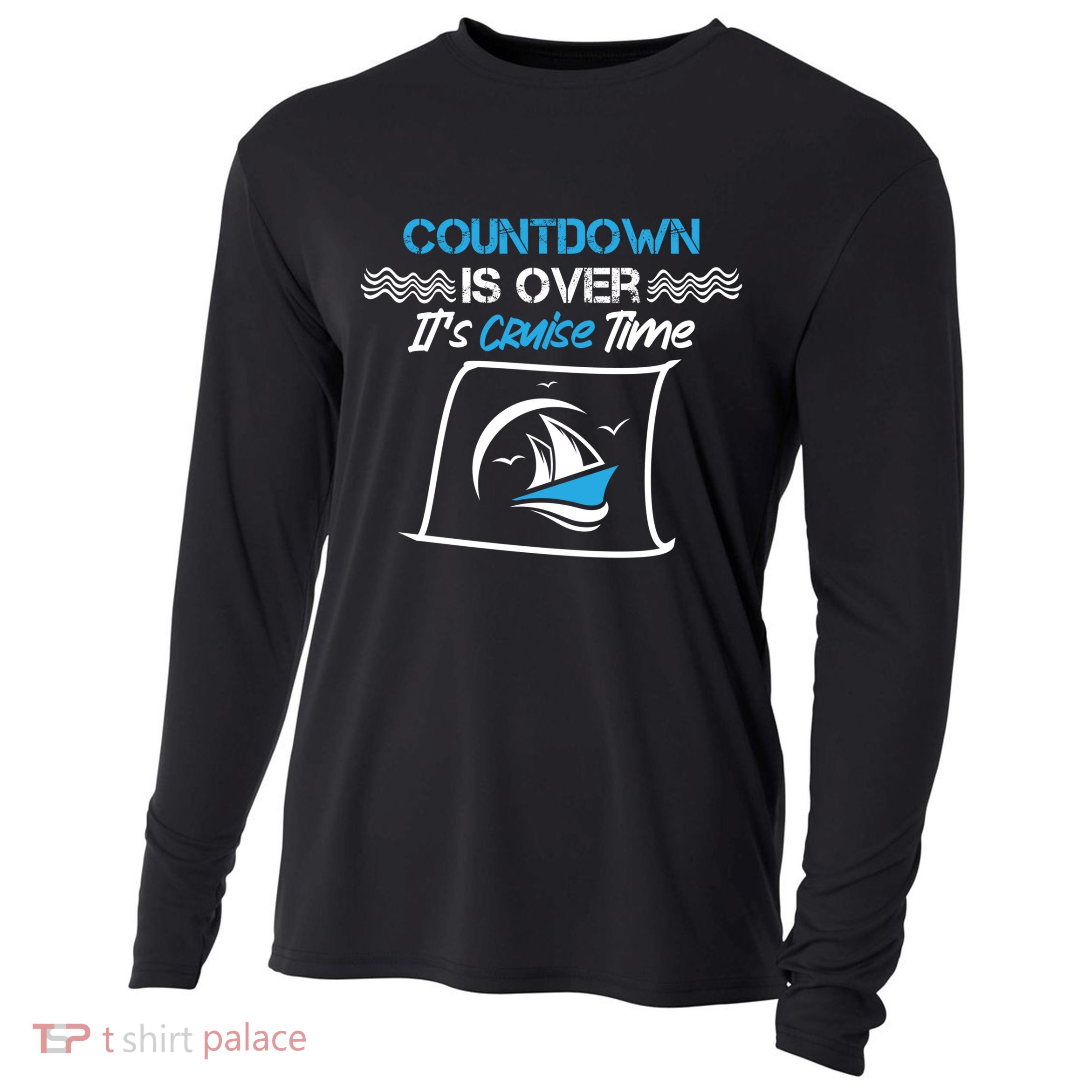Countdown Is Over Its Cruise Time Critic Chef Gift Cooling Performance Long Sleeve Crew