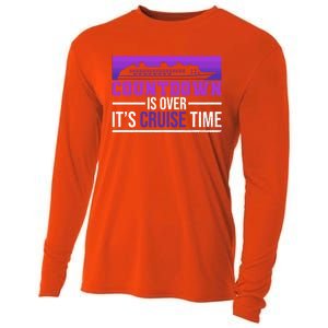 Countdown Is Over Its Cruise Time Cruising Family Cruise Funny Gift Cooling Performance Long Sleeve Crew