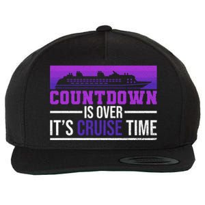 Countdown Is Over Its Cruise Time Cruising Family Cruise Funny Gift Wool Snapback Cap