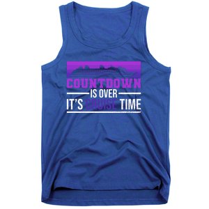 Countdown Is Over Its Cruise Time Cruising Family Cruise Funny Gift Tank Top