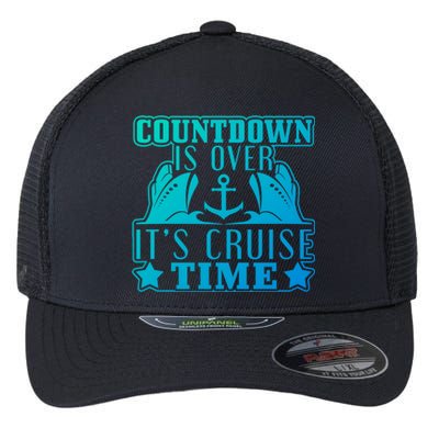 Countdown Is Over Its Cruise Time Holiday Gift Flexfit Unipanel Trucker Cap