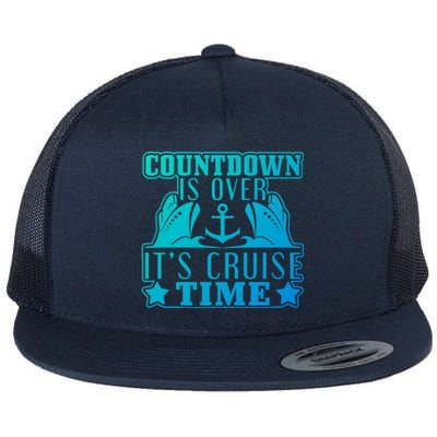 Countdown Is Over Its Cruise Time Holiday Gift Flat Bill Trucker Hat