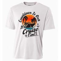 Countdown Is Over ItS Cruise Time Family Cruising Couples Cooling Performance Crew T-Shirt