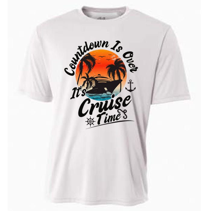 Countdown Is Over ItS Cruise Time Family Cruising Couples Cooling Performance Crew T-Shirt