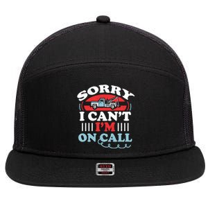 CanT IM On Call Funny Tow Truck Driver Gift Design 7 Panel Mesh Trucker Snapback Hat