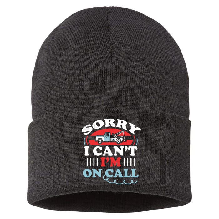 CanT IM On Call Funny Tow Truck Driver Gift Design Sustainable Knit Beanie