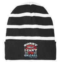 CanT IM On Call Funny Tow Truck Driver Gift Design Striped Beanie with Solid Band