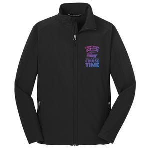 Countdown Is Over Its Cruise Time Vacation Gift Core Soft Shell Jacket