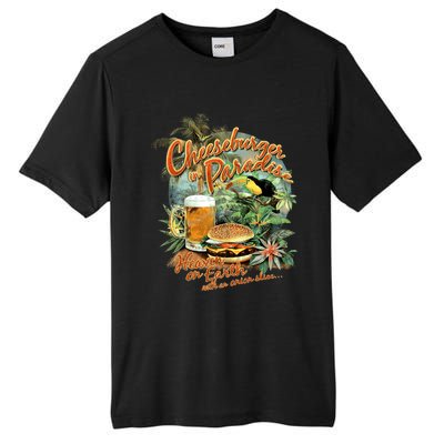 Cheeseburger In ParadiseHeaven On Earth Tall Fusion ChromaSoft Performance T-Shirt