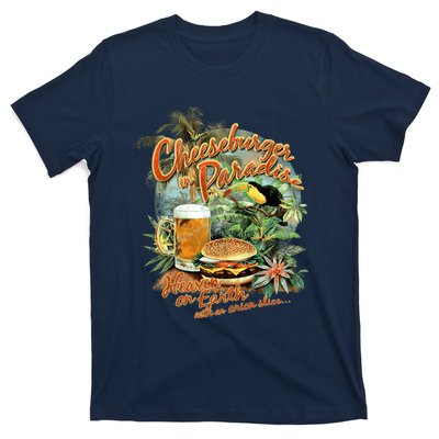 Cheeseburger In ParadiseHeaven On Earth T-Shirt