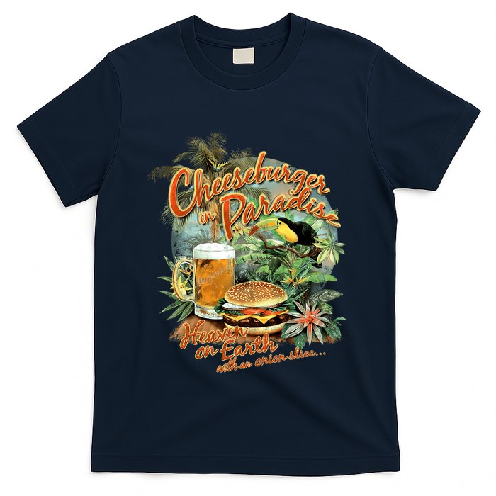 Cheeseburger In ParadiseHeaven On Earth T-Shirt