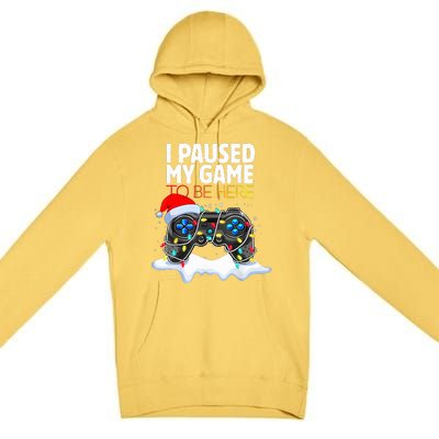 Christmas I Paused My Game To Be Here Funny Gamer  Premium Pullover Hoodie