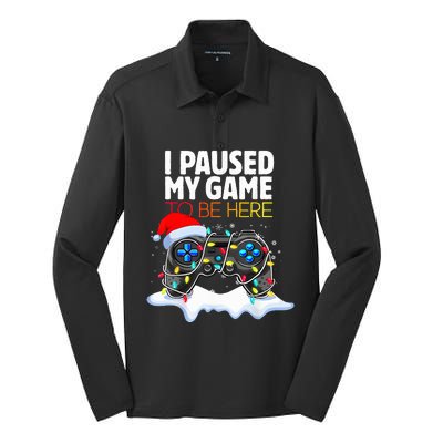 Christmas I Paused My Game To Be Here Funny Gamer  Silk Touch Performance Long Sleeve Polo