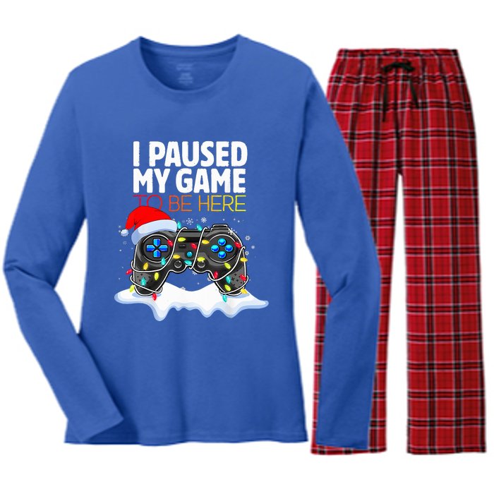 Christmas I Paused My Game To Be Here Funny Gamer  Women's Long Sleeve Flannel Pajama Set 